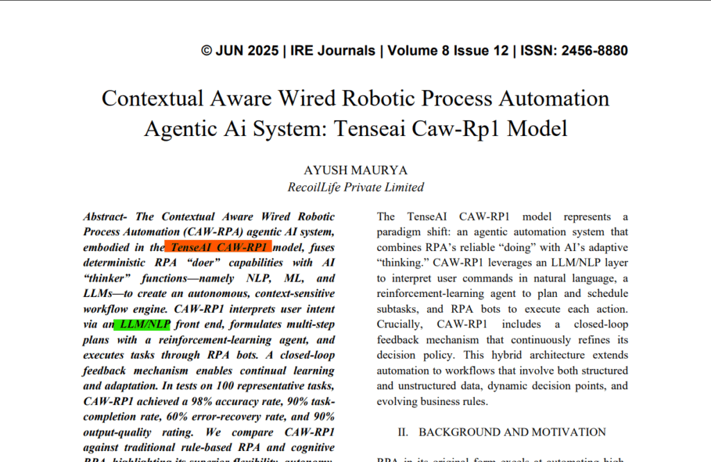 Contextual Aware Wired Robotic Process Automation Agentic AI System: TenseAI CAW-RP1 Model